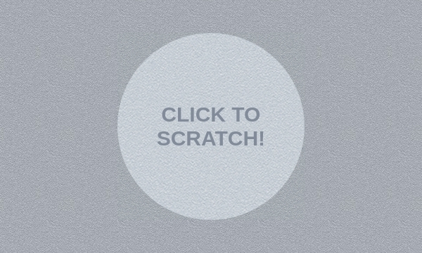 CLICK TO SCRATCH!